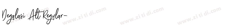Degalasi Alt Regular字体转换 Degalasi Alt Regular字体转换